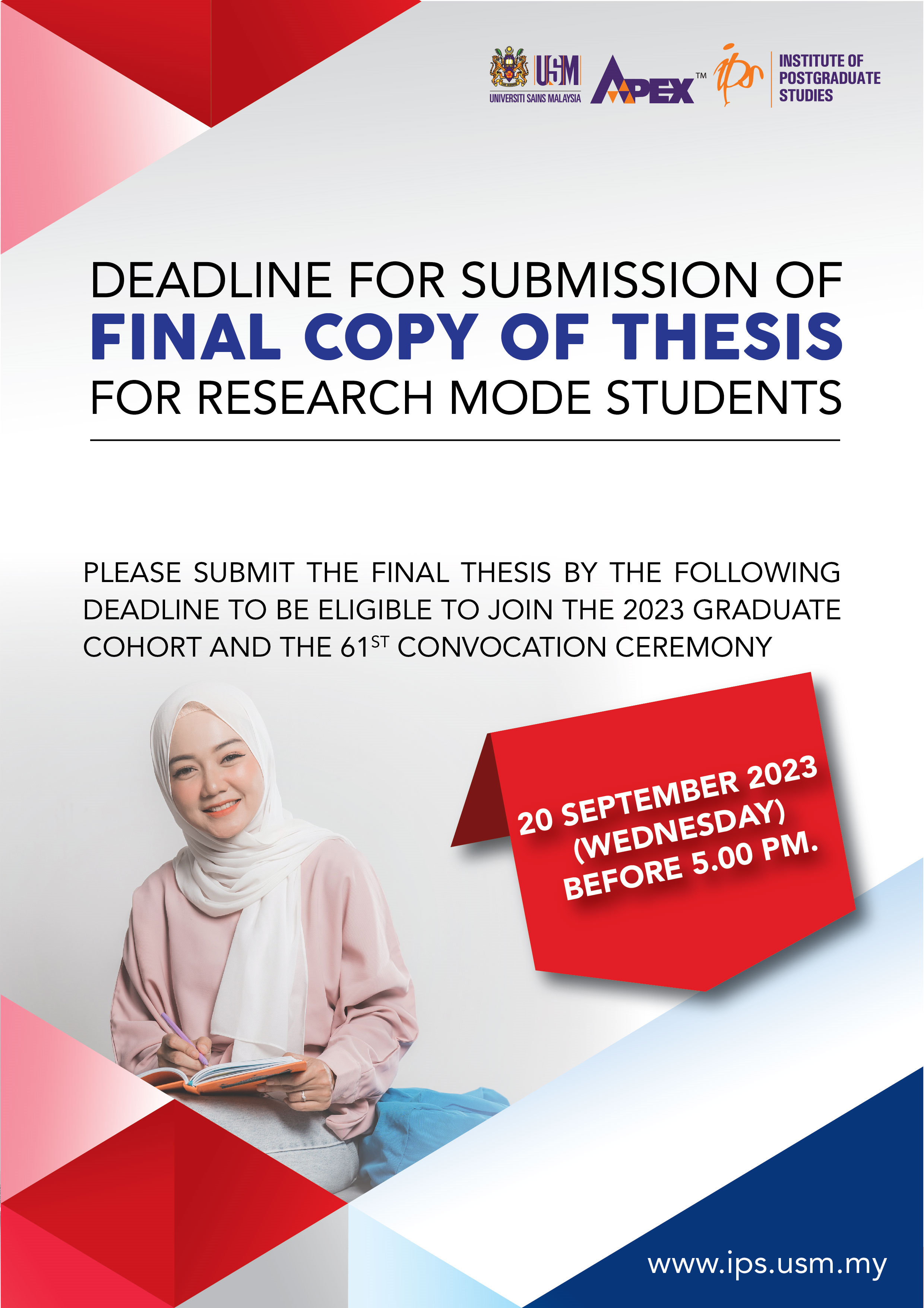 DEADLINE FOR SUBMISSION OF FINAL COPY OF THESIS 